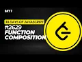 Day 7 2629 Function Composition - 30 Days of JavaScript Challenge