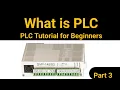 PLC Basic for Beginners Part 3 PLC for Beginners PLC Basics