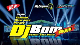 Download DJ BOM DIGGY -Thailand style X Pargoy - spesial bass battle by NJ Project MP3