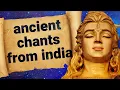 Download Lagu Ancient chants from India Volume 2 - Full Album