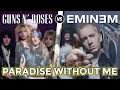 Guns N' Roses "Paradise City" Vs Eminem "Without me" (Bruxxx Mashup #45)