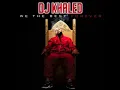 DJ Khaled Feat Drake , Rick Ross , Lil Wayne - Im On One [ Link Included ]