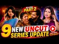 Aa Gya Part 2 9 New UNCUT Web Series Update Latest Series Collection 2026