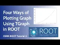 CERN ROOT Tutorial 2 Plotting Graph Using TGraph