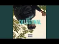 DELUSIONAL
