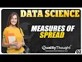Spread Statistics Measures and Examples in Data Science - Data Science Full Course Session
