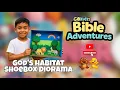GOD S HABITAT SHOEBOX DIORAMA Bible Adventures Craft Kids Craft Hand Craft