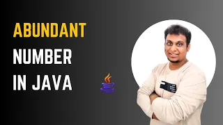 Abundant Number Program in Java Simple Code Easy Explanation