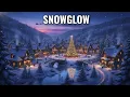 Lagu SNOWGLOW magische wintermuziek