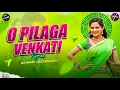 Download Lagu O Pillaga Venkati - Remix | Edm Dance Mix | Dj Debasish | Viral Telugu Dj 🔥| Instagram Trending Song