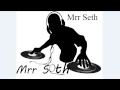 Lagu New song Remix (Mr seth on the mix)__/\\_/\\_/\\__