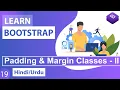 Bootstrap Margin Padding Tutorial - II in Hindi Urdu