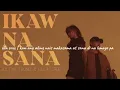 ella cruz & julian trono | ikaw na sana lyrics | ellajulian