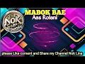 Download Lagu MABOK BAE /KARAOKE  /Aas Rolani