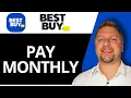 How to Pay Monthly on Best Buy Best Buy Tutorial 2026