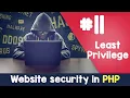 Least privilege PHP Website Security hacking protection Quick programming tutorial
