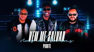 Grupo Pixote - Vem Me Salvar [Pixote Nas Alturas]