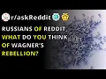 Russians Of Reddit What Do You Think Of Wagner s Rebellion