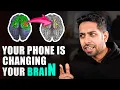 How Smart Phone is Changing your Brain ? |  Him eesh Madaan