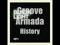 11. Groove Armada - History |HQ|