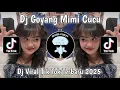 Download Lagu DJ GOYANG MIMI CUCU TRAND MAINAN ROBOT VIRAL TIK TOK TERBARU YANG KALIAN CARI-GOYANG MIMI CUCU‼️