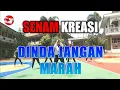 Dinda jangan marah dj remix - senam kreasi || guncrak team