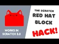 How to get the Red Hat Block in SCRATCH Tutorial