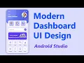 Android UI Design Mobile dashboard UI Tutorial android projects
