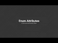 Enum Attributes - Unity Asset