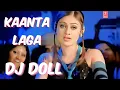 Download Lagu Kaanta Laga DJ Doll Remix | Full HD 1080p | Viral Bollywood Remix Song | Shefali Jariwala Hit