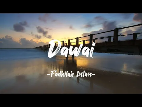 Download MP3 Fadhilah Intan - Dawai | Lyric Video