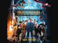 Lagu 01) Night At The Museum Battle of the Smithsonain - The Key To Happiness is...