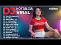 Disini Dibatas Kota ini || DJ NOSTALGIA Terbaik \u0026 Terpopuler || Teman Bersantai Di Perjalanan