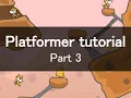 Platformer tutorial part 3 Enemy AI finished