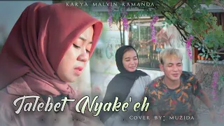 talebet nyake eh cover muzida mr karya malvin ramanda