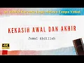 Download Lagu Kekasih Awal Dan Akhir - Jamal Abdillah l 4K VIDEO lagu karaoke melayu tanpa vokal