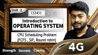CPU Scheduling Process Problem in Tamil Introduction to Operating Systems in Tamil CS3451 Unit 2