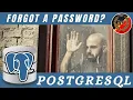 PostgreSQL What to do if you forgot a password