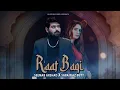 Lagu Raat Baqi | Seemab Arshad | Saba Riaz Butt | Ommi Shayar | Buzz Records | Official Video