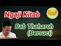 Download Lagu Ngaji Gus Baha' - Bab Thaharoh (Bersuci)