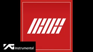 IKON 취향저격 MY TYPE INSTRUMENTAL  IKON 취향저격 MY TYPE INSTRUMENTAL