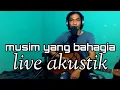 Download Lagu MUSIM YANG BAHAGIA - SALJU BAND live akustik