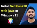 How to install NetBeans 30 on Windows 11 Complete Installation Amit Thinks