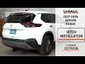 2021-2026 Nissan Rogue U-Haul Trailer Hitch Installation CQT76396