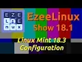 EzeeLinux Show 18 1 Linux Mint 18 3 Configuration