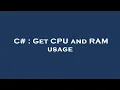 C Get CPU and RAM usage