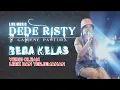 Download Lagu Beda Kelas Versi Clean | Dede Risty| Lirik dan Terjemahan Beda Kelas