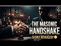 The Masonic Handshake