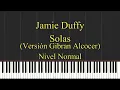Solas - Jamie Duffy (Versión Gibran Alcocer) - Nivel Normal - Piano Tutorial