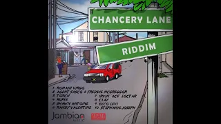 CHANCERY LANE RIDDIM {Mix} JAMBIAN MUSIC  /ROMAIN VIRGO / Agent Sasco, Freddie McGreggor -